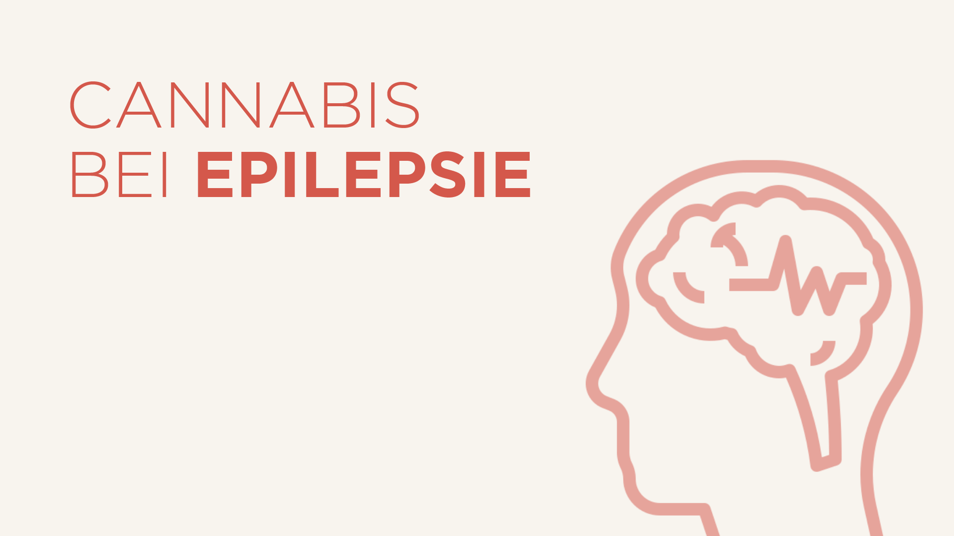 Cannabis bei Epilepsie